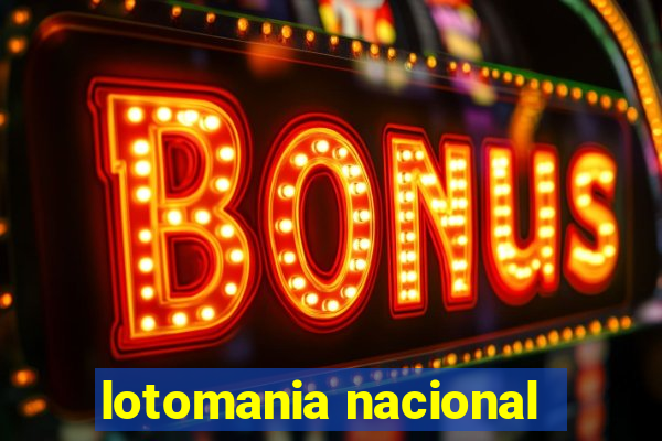 lotomania nacional