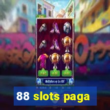 88 slots paga