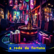 a roda da fortuna o que ele sente por mim