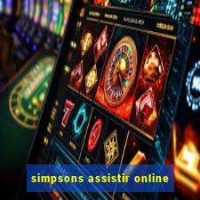 simpsons assistir online