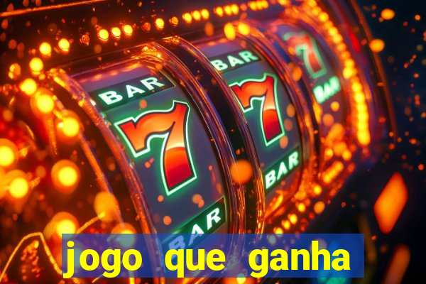 jogo que ganha dinheiro ao se cadastrar