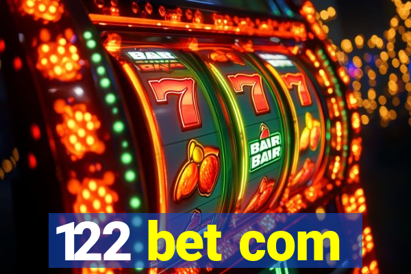 122 bet com