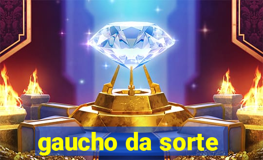 gaucho da sorte