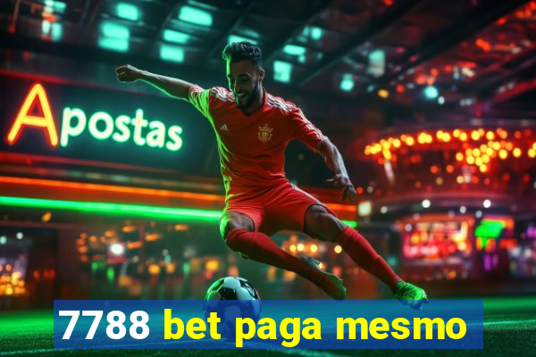 7788 bet paga mesmo