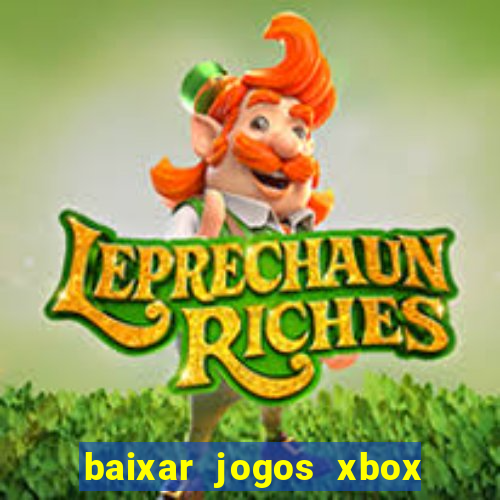 baixar jogos xbox 360 lt