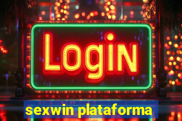 sexwin plataforma