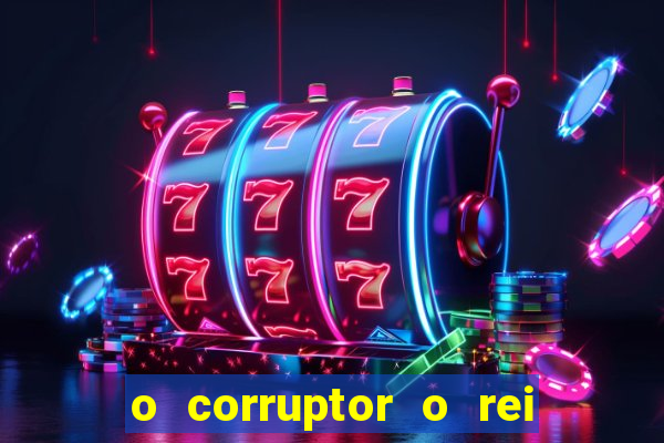 o corruptor o rei do submundo e a filha do pastor pdf download