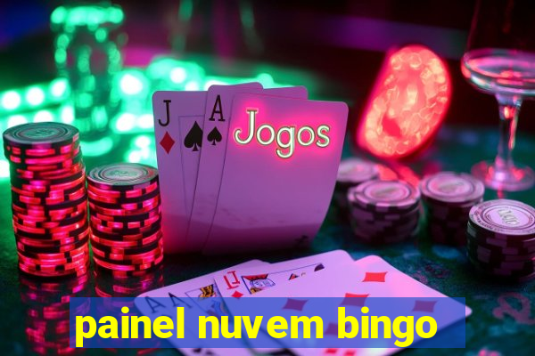 painel nuvem bingo