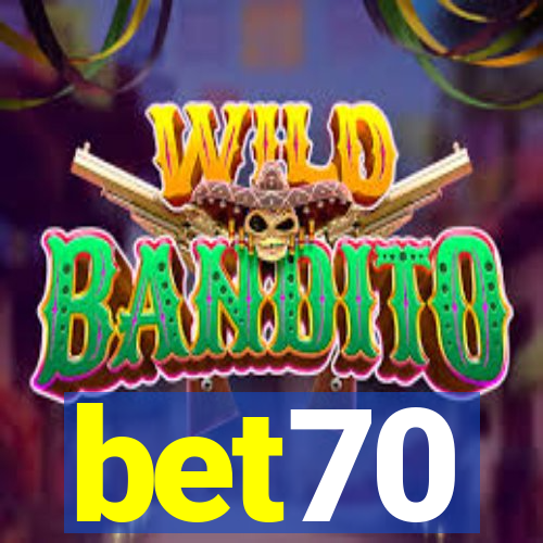 bet70