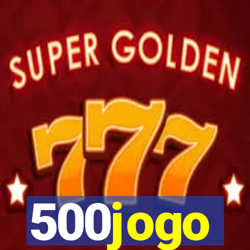 500jogo