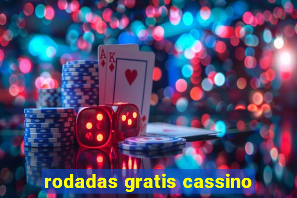 rodadas gratis cassino