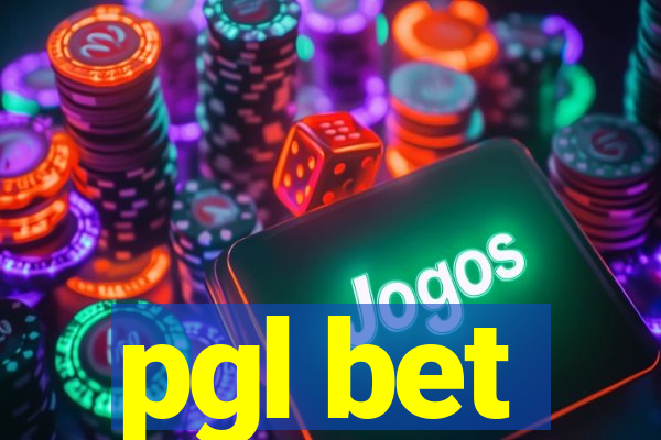 pgl bet