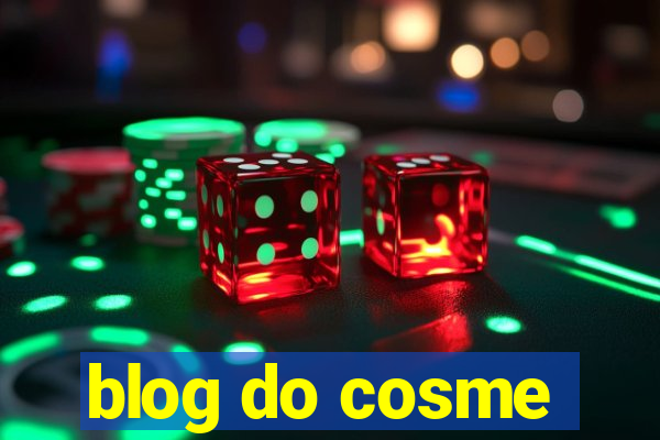 blog do cosme