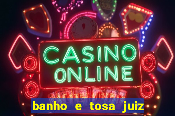 banho e tosa juiz de fora