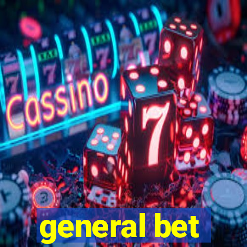 general bet