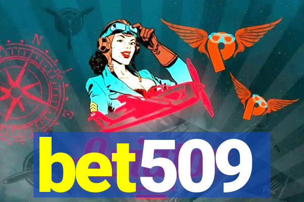 bet509