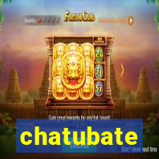 chatubate