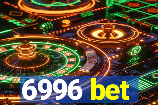 6996 bet