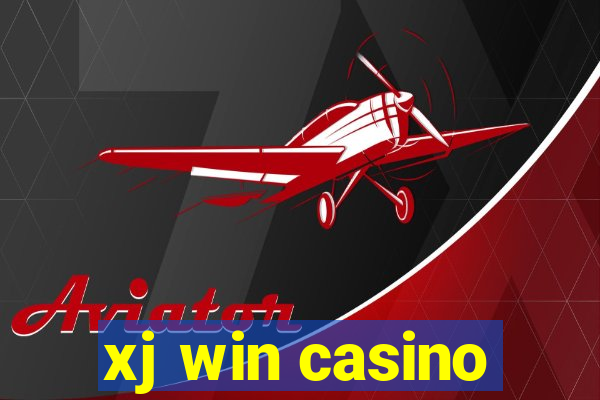 xj win casino