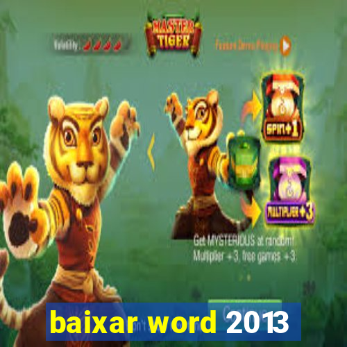 baixar word 2013