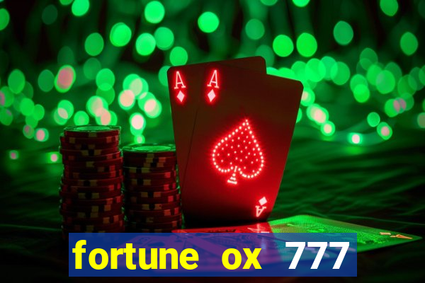 fortune ox 777 fortuna 77