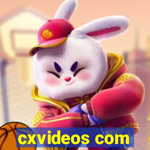 cxvideos com