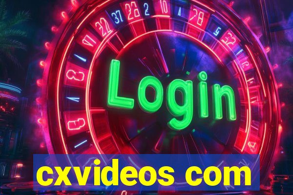 cxvideos com