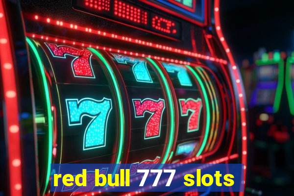 red bull 777 slots