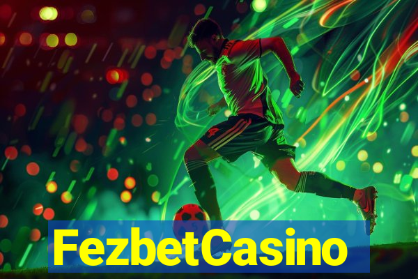 FezbetCasino