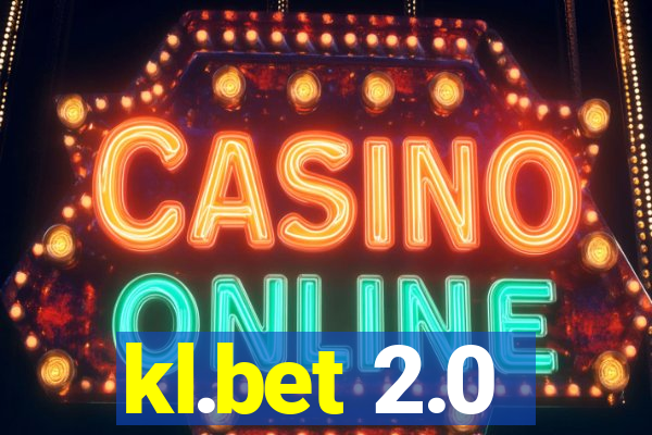 kl.bet 2.0