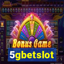 5gbetslot