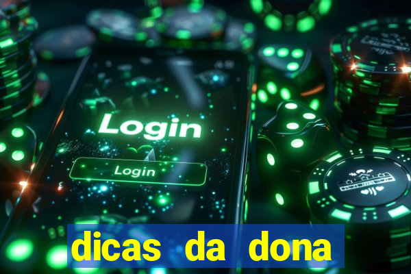 dicas da dona maria jogo do bicho