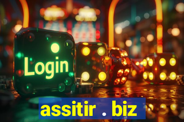 assitir . biz