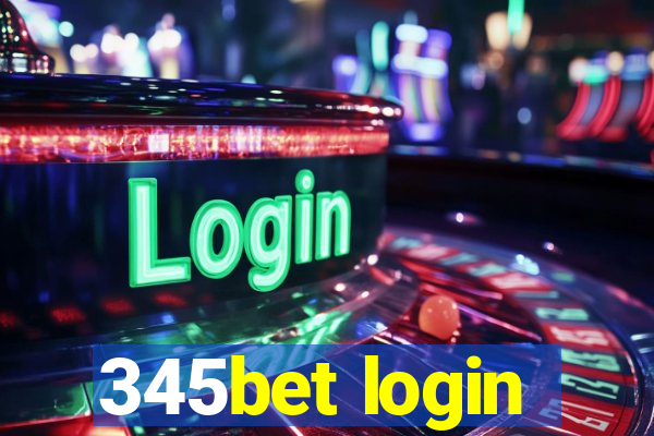 345bet login