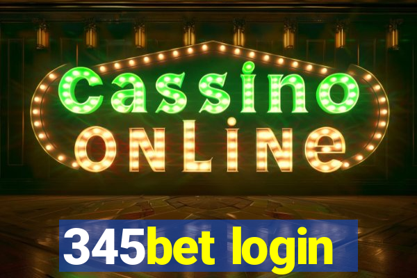 345bet login