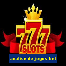 analise de jogos bet