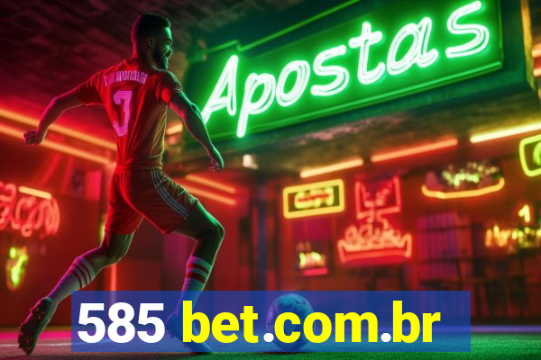 585 bet.com.br