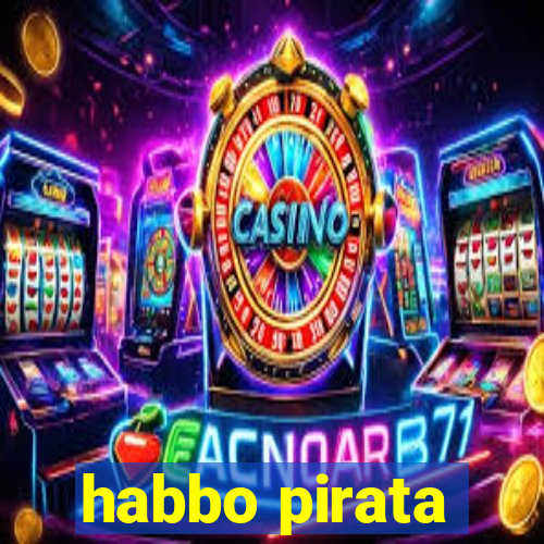 habbo pirata