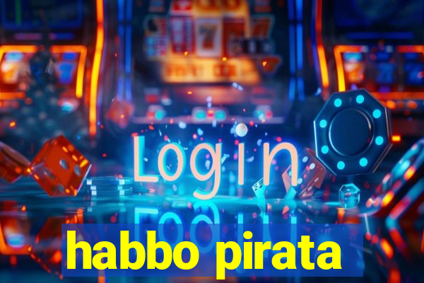 habbo pirata