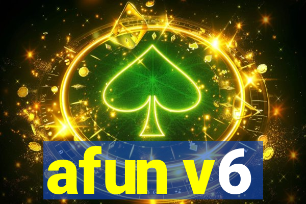 afun v6