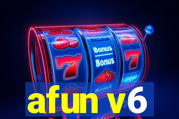 afun v6