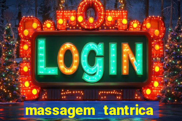 massagem tantrica em porto alegre