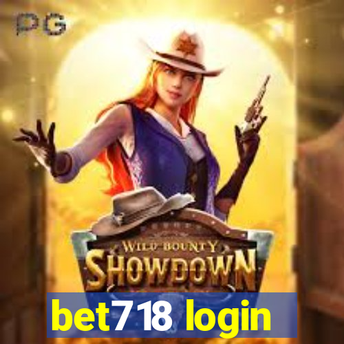 bet718 login