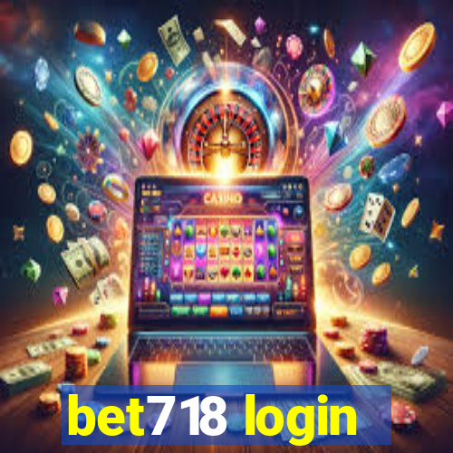 bet718 login