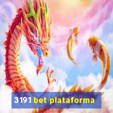 3191 bet plataforma