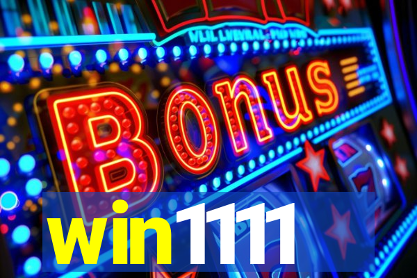 win1111