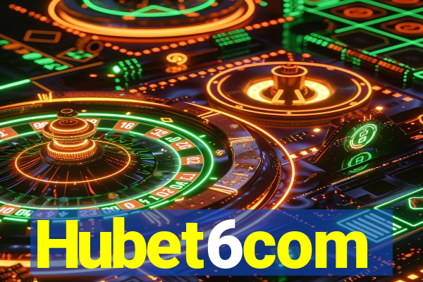 Hubet6com