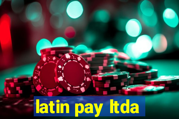 latin pay ltda