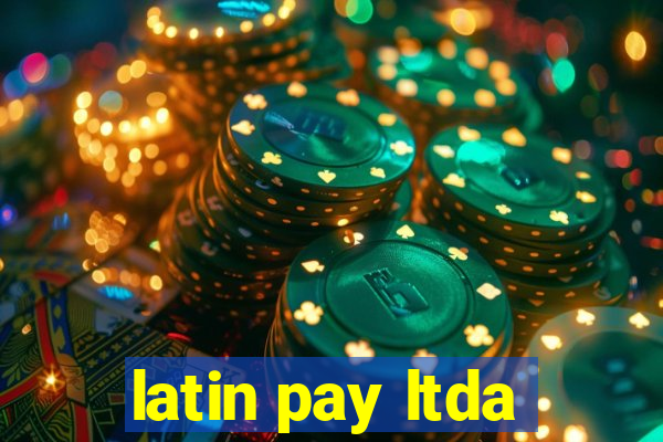 latin pay ltda