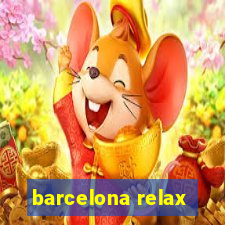 barcelona relax